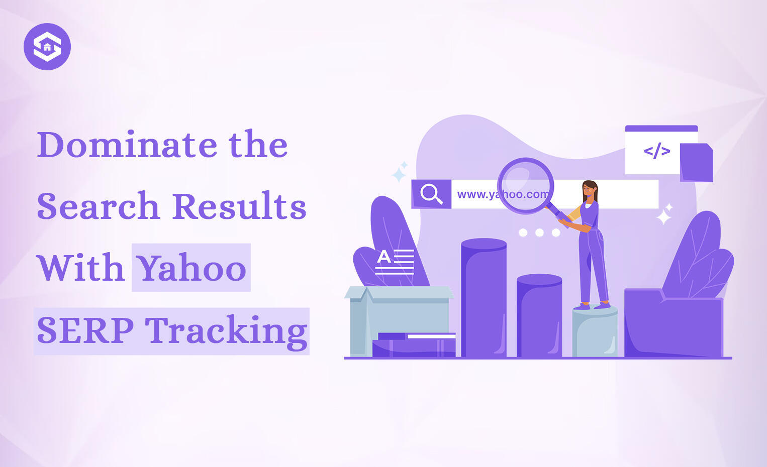 Dominate the Search Results With Yahoo SERP Tracking
