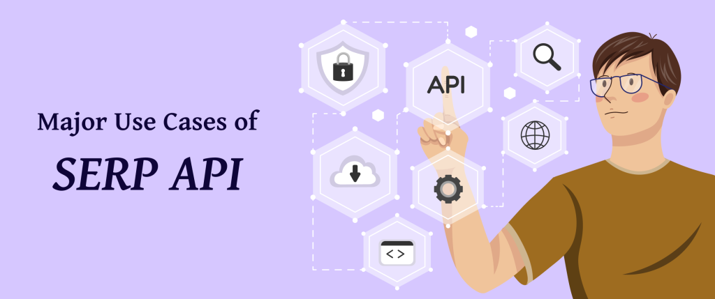 use cases of serp api