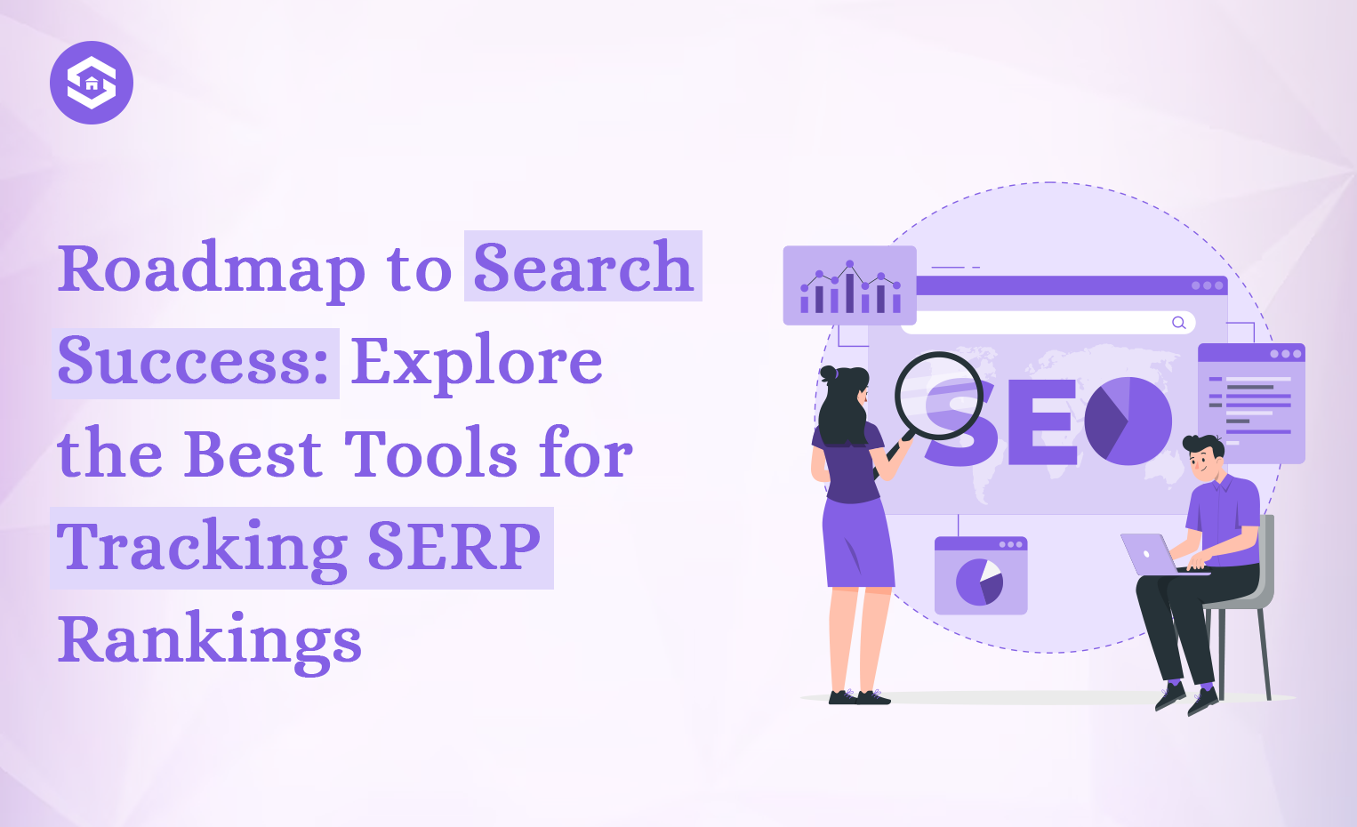 Conquer the SERPs: Your Guide to Best SERP Tracking Tools and Strategies