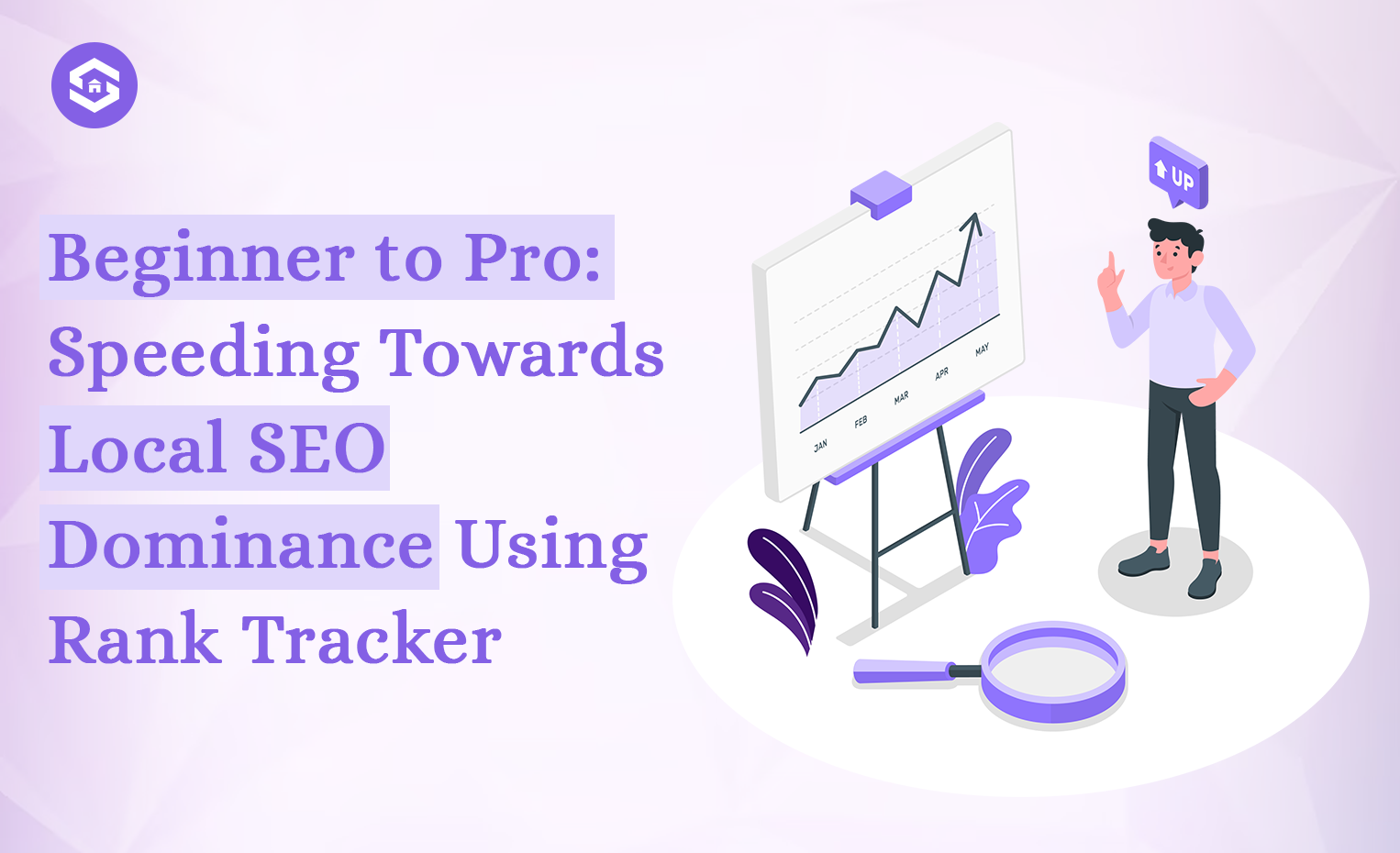 From Beginner to Boss: Your Fast Track to Local SEO Domination with Rank Tracking