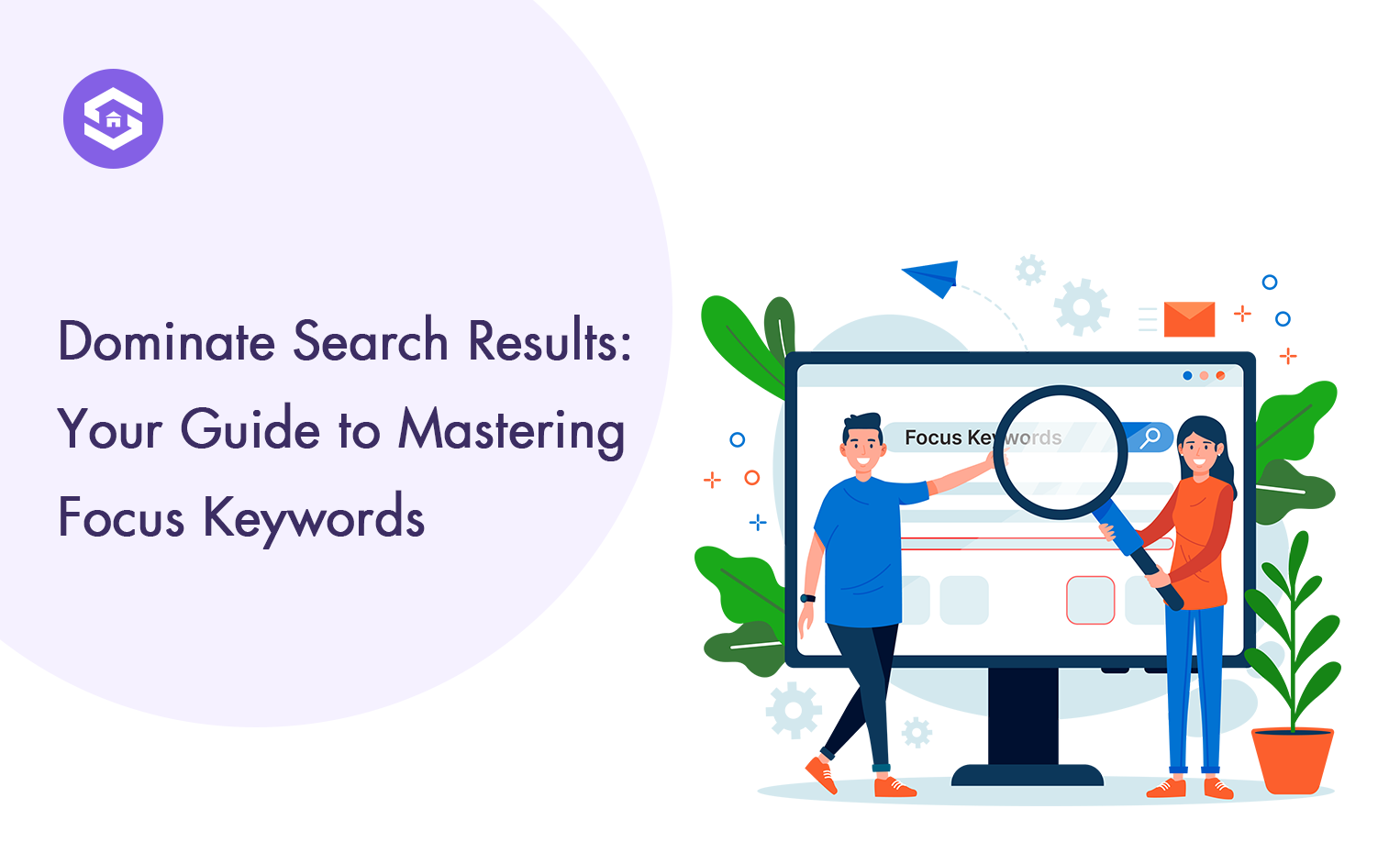 Mastering the Focus Keyword: Your Secret Weapon for SEO Success