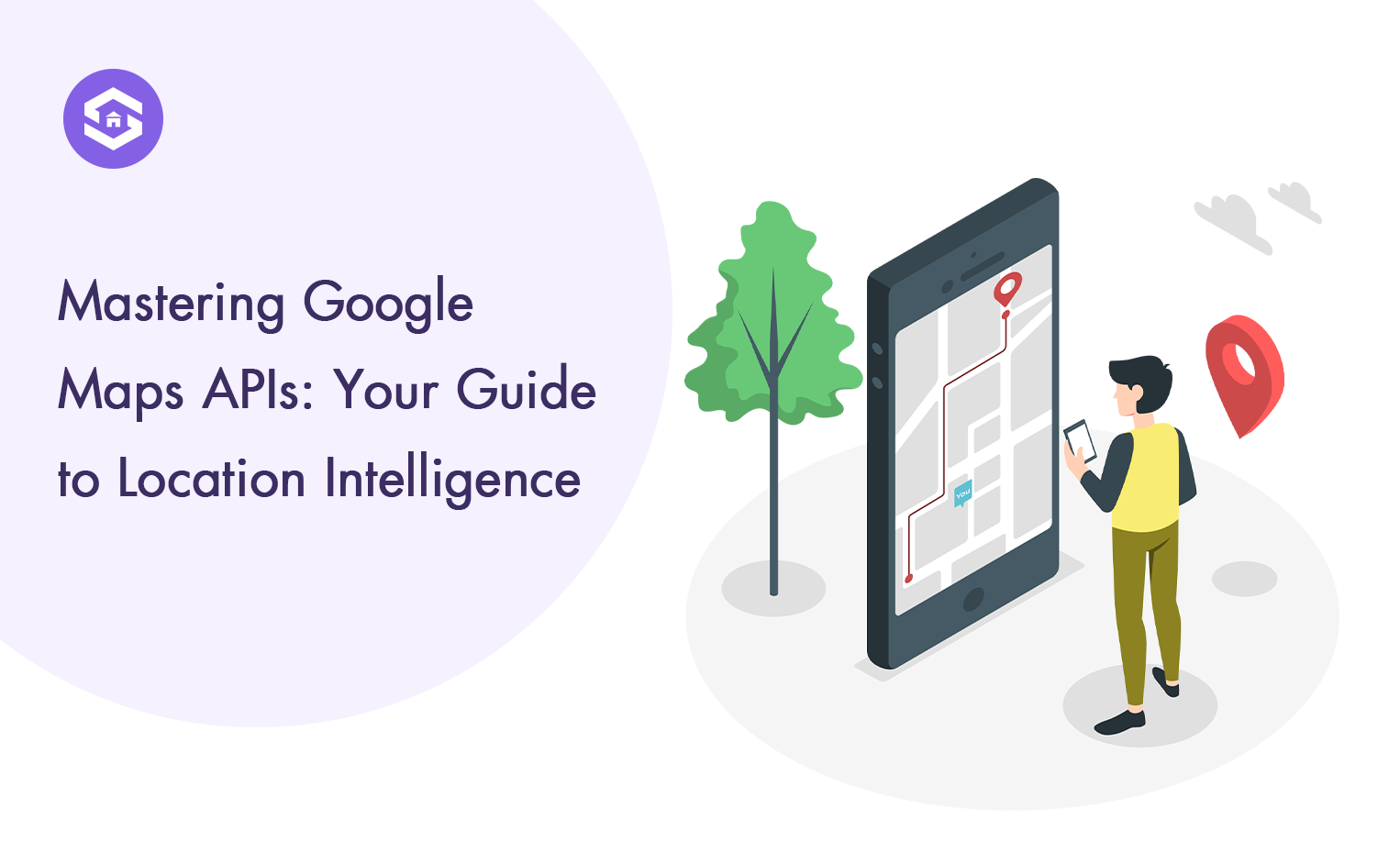 Unlock the Power of Place: Your Guide to Location Intelligence with Google Maps APIs