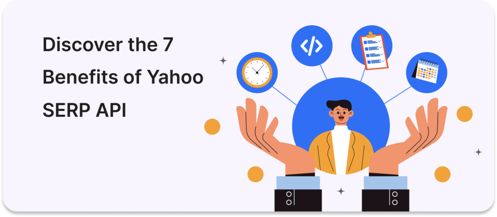 Discover the 7 Benefits of Yahoo SERP API
